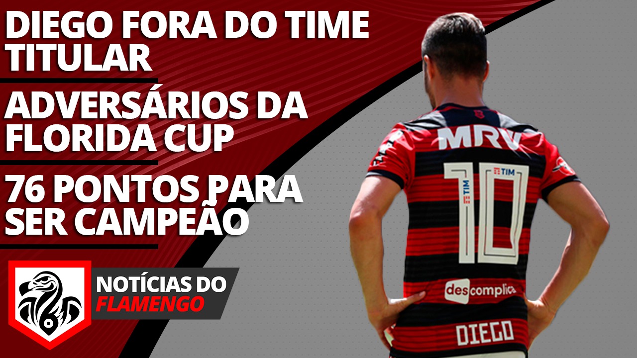 AO VIVO Confira as principais notícias do Flamengo nesta terça