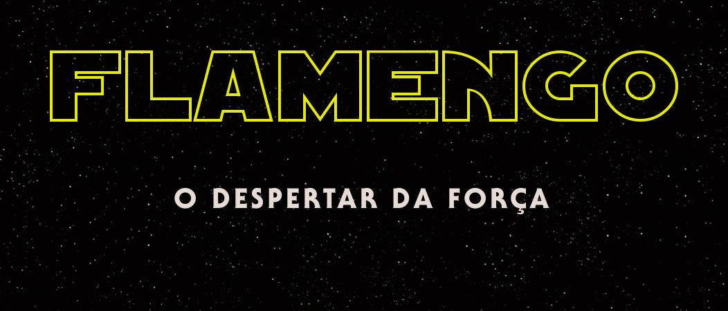 Flamengo – O despertar da força