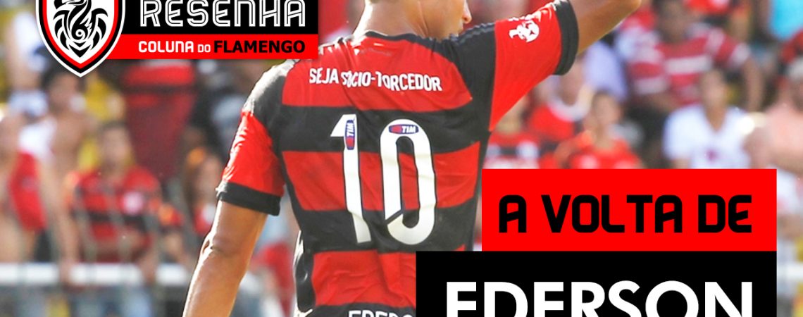 Resenha: “Ederson, o retorno”