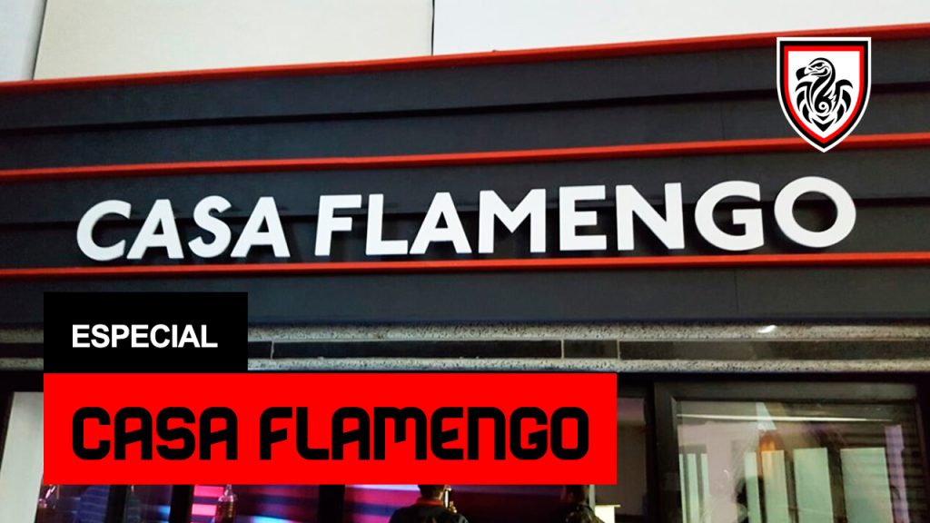 Especial ‘Casa Flamengo’