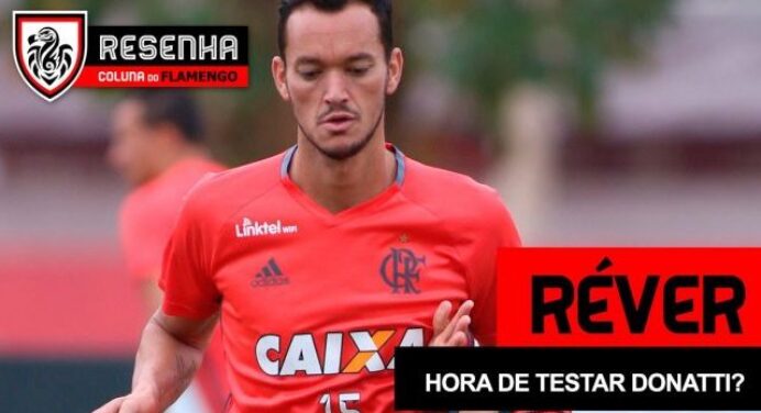 Resenha: “Réver – Momento de testar Donatti?”