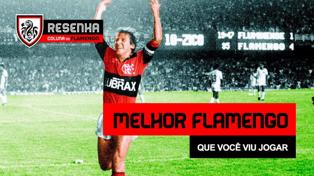 Resenha: “Qual o melhor Flamengo que você viu jogar?”