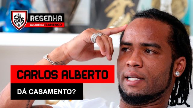 Resenha: “Carlos Alberto – Dá casamento?”