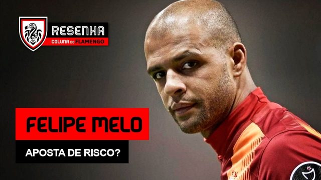 Assista ao Resenha: “Felipe Melo – Aposta de risco?”