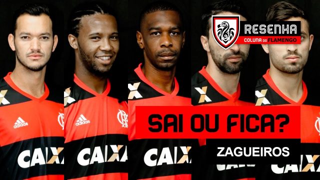 Assista ao Resenha: “Sai ou fica? Zagueiros”