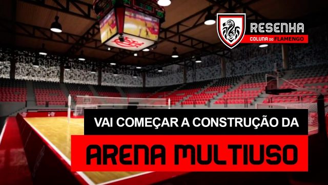 Assista ao Resenha: “Vai começar a construção da Arena Multiuso”