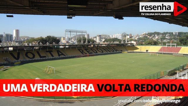 Clássico dos Milhões em Volta Redonda é uma boa? Deixe sua opinião no Resenha de hoje!