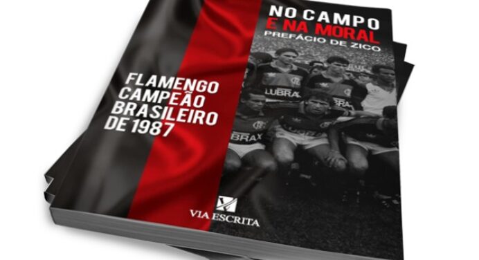 Ajude na publicação do livro “No campo e na moral – Flamengo campeão brasileiro de 1987”