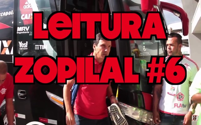 Zopilal #6 – Bastidores FlaxFlu FLA TV (Final1)