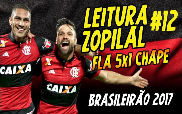 Leitura Zopilal #12 – Flamengo 5 x 1 Chapecoense