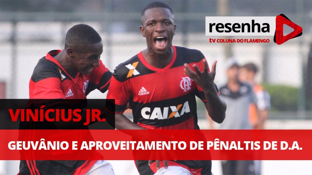 Vinícius Jr., Geuvânio e o aproveitamento de Diego Alves nos pênaltis; assista e opine no #ResenhaAoVivo