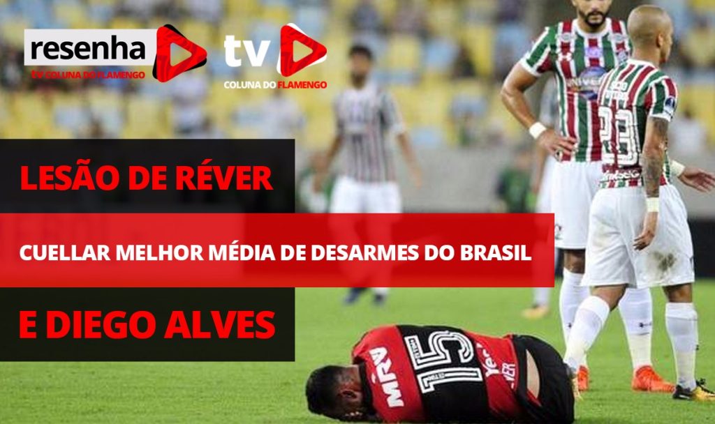 #ResenhaAoVivo: Lesão de Réver, Cuéllar com melhor média de desarmes do Brasil e Diego Alves