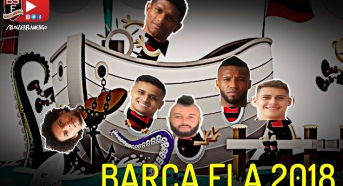 A barca do Flamengo para 2018