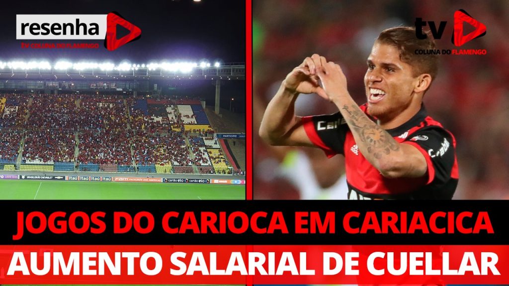 #ResenhaAoVivo: Jogos do Carioca em Cariacica e aumento salarial de Cuéllar