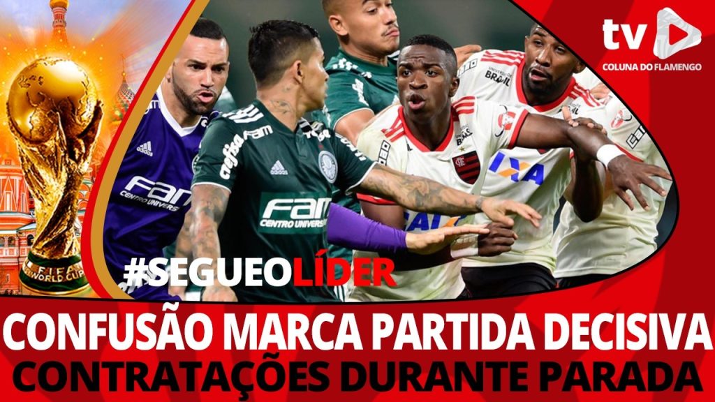 Contratações para o segundo semestre e confusão contra o Palmeiras: participe do #ResenhaAoVIvo
