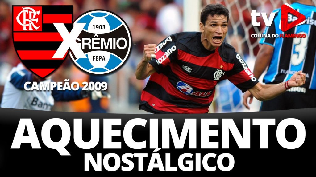 Aquecimento nostálgico: TV Coluna do Flamengo transmite partida do título do Brasileirão de 2009; assista conosco