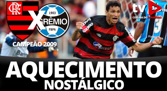 Aquecimento nostálgico: TV Coluna do Flamengo transmite partida do título do Brasileirão de 2009; assista conosco