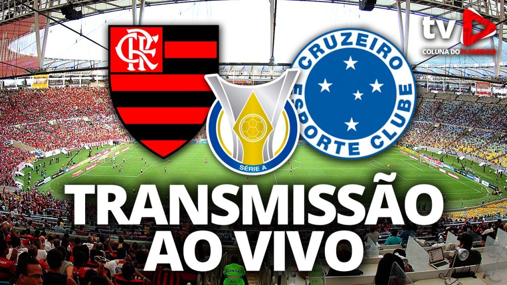 Assista Flamengo x Cruzeiro ao vivo com a TV Coluna do Flamengo