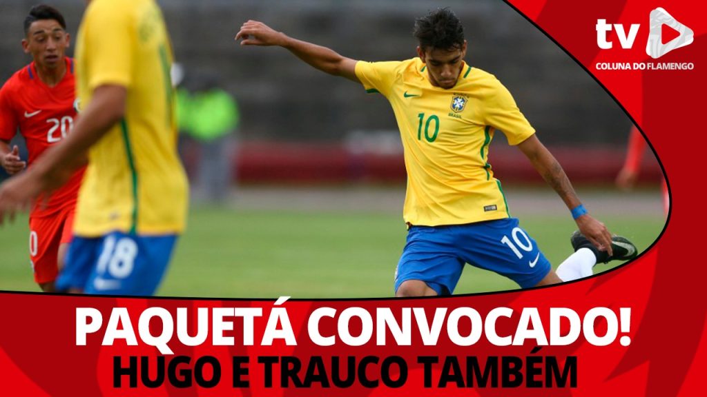 Lucas Paquetá e Hugo convocados por Tite: confira e opine no #ResenhaAoVivo