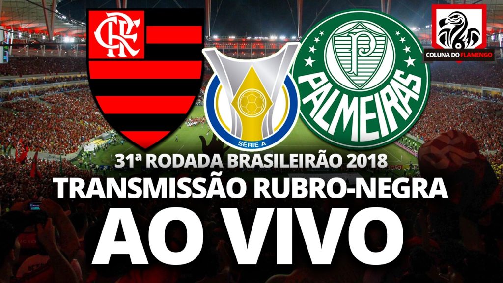 ? Assista a Flamengo x Palmeiras AO VIVO com a TV Coluna do Flamengo