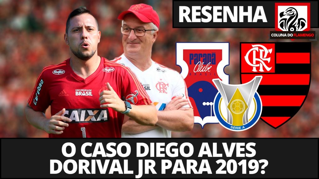 Vitória sobre o Paraná, situação de Diego Alves, e mais: saiba tudo e opine no #ResenhaAoVivo