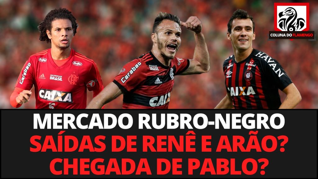 Clubes interessados em Renê e Arão, Pablo especulado no Fla, e mais: saiba tudo no #ResenhaAoVivo