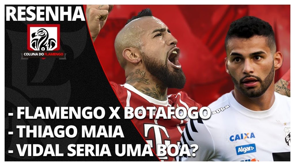 Embate com o Botafogo, Thiago Maia como opção no meio campo, e mais: confira no #ResenhaAoVivo