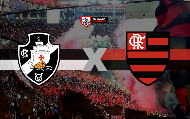 Transmissão Provável Escalação E Mais Saiba Tudo Sobre Vasco X Flamengo Coluna Do Fla 5118