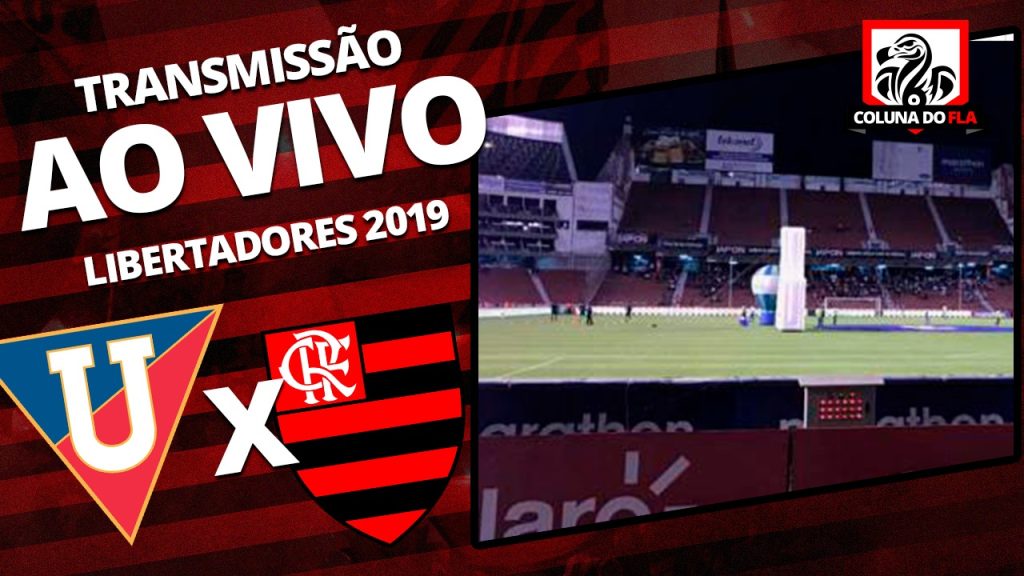 ? Assista à LDU x Flamengo AO VIVO com o Coluna do Fla