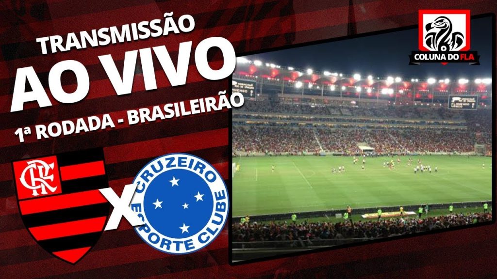 ? Assista a Flamengo x Cruzeiro AO VIVO com o Coluna do Fla