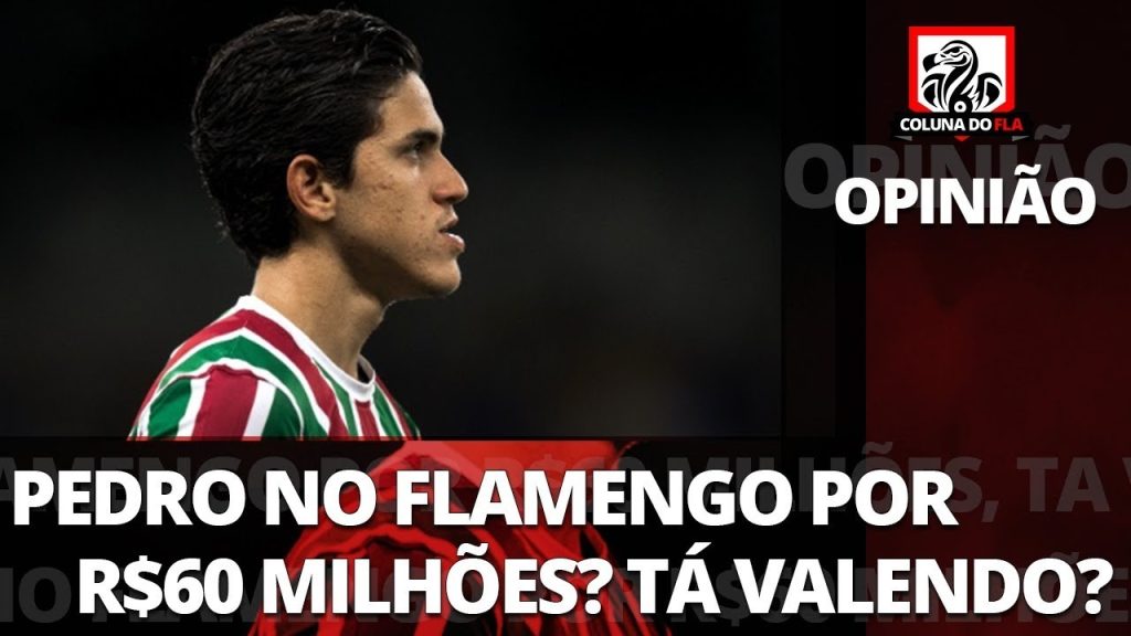 Comentarista opina sobre investimento do Flamengo em Pedro: “Risco alto, por conta da contusão”