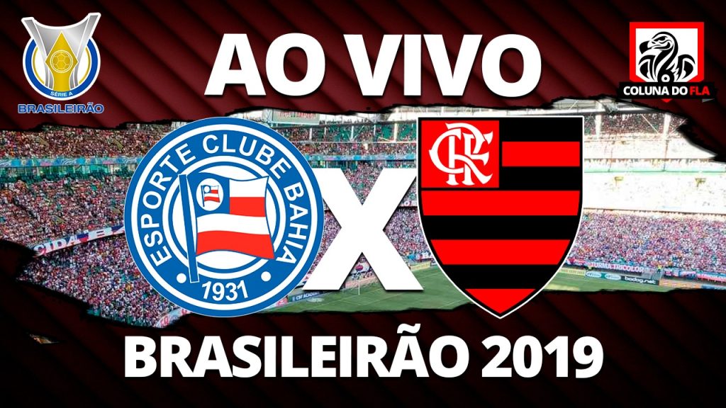 ? AO VIVO: assista a Bahia x Flamengo com o Coluna do Fla