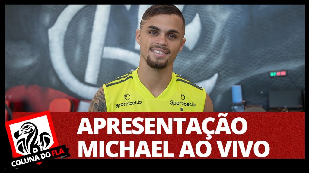 ? AO VIVO: assista à apresentação de Michael no Flamengo