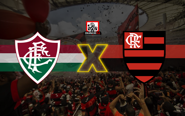 Transmissao Ao Vivo Escalacoes E Mais Saiba Tudo Sobre Fluminense X Flamengo Flamengo Coluna Do Fla