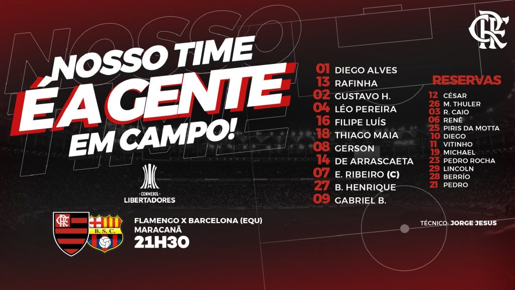 Saiu! Flamengo divulga escalação para enfrentar o Barcelona de Guayaquil, pela Libertadores