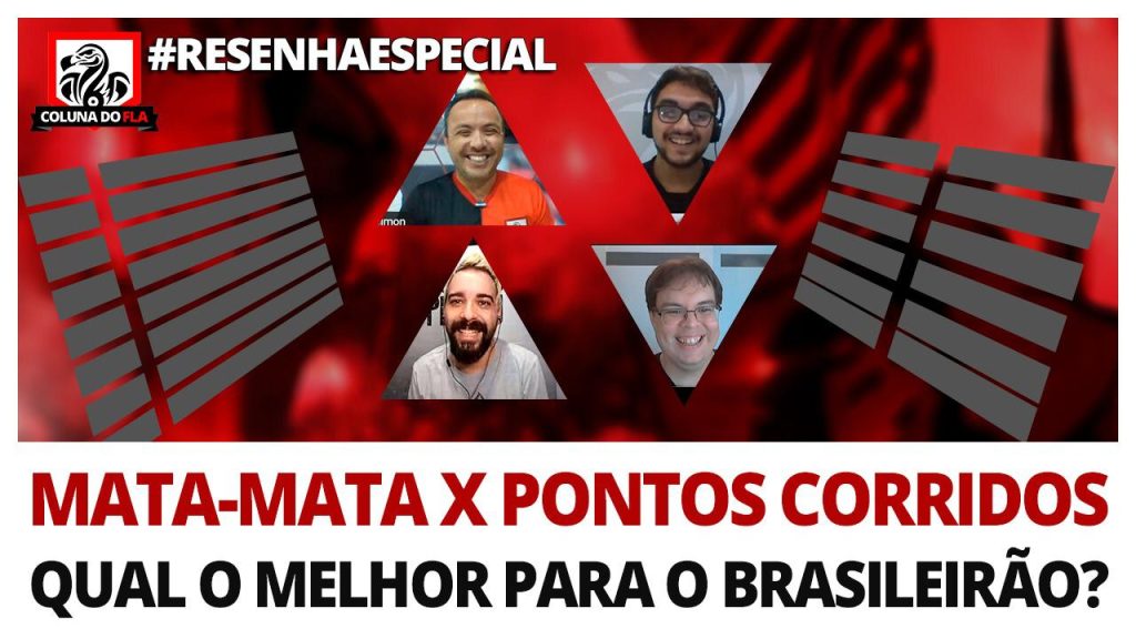 Mata-mata ou pontos corridos no Brasileirão? Entenda e interaja sobre o assunto no #ResenhaEspecial