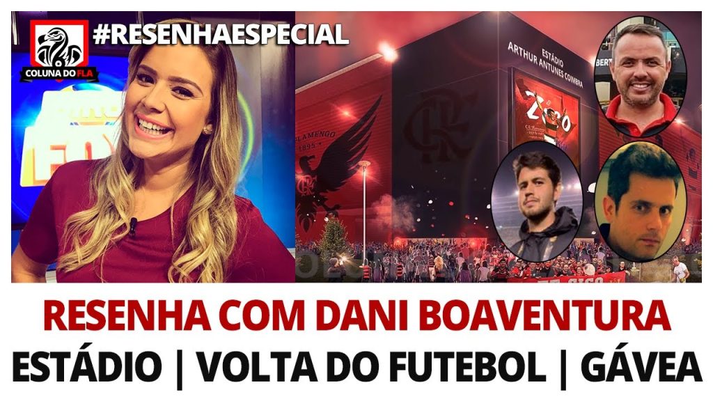 Estádio próprio, retorno do futebol, utilização da Gávea e mais: confira o #ResenhaEspecial com Daniela Boaventura