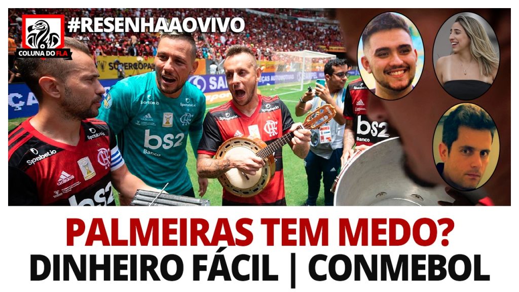 Dudu provocando o Flamengo, reunião da Conmebol, possível acordo com a Globo e muito mais: acompanhe o #ResenhaAoVivo