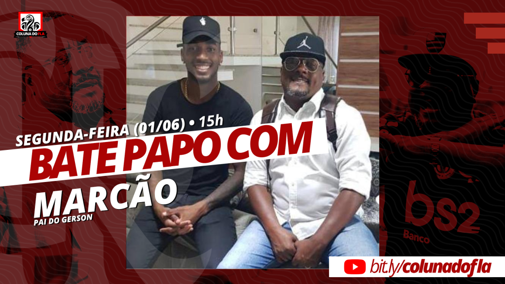 ? AO VIVO: assista à entrevista e mande sua pergunta para Marcão, pai e empresário de Gerson