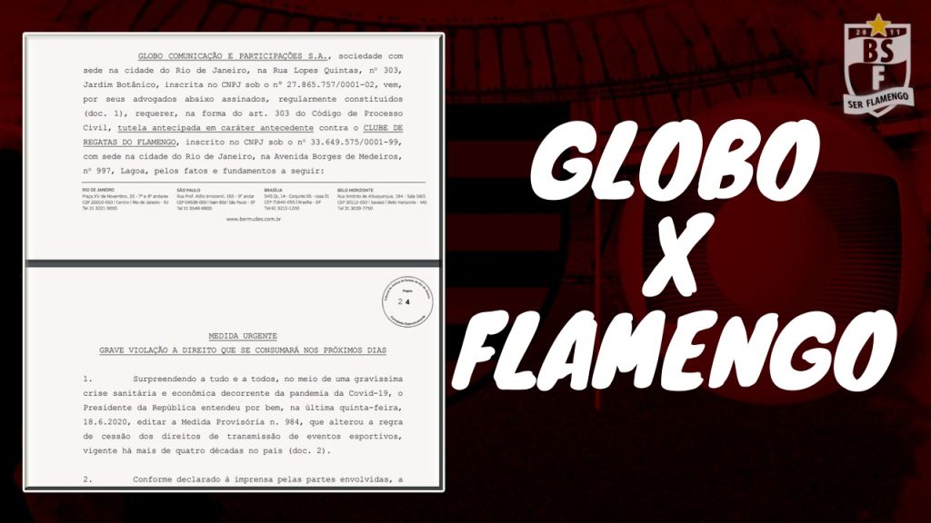 Conselheiro detalha liminar da Globo contra o Flamengo; entenda situação e confira trechos