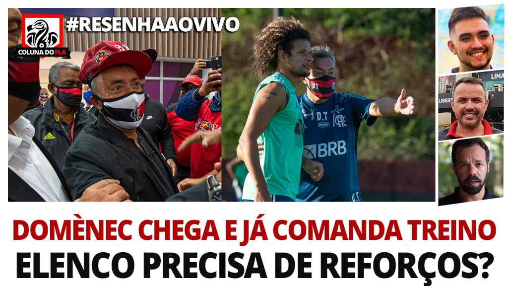 Chegada de Domènec, revelações de Braz e Spindel e declaração de Jorge Jesus; acompanhe e interaja no #ResenhaAoVivo