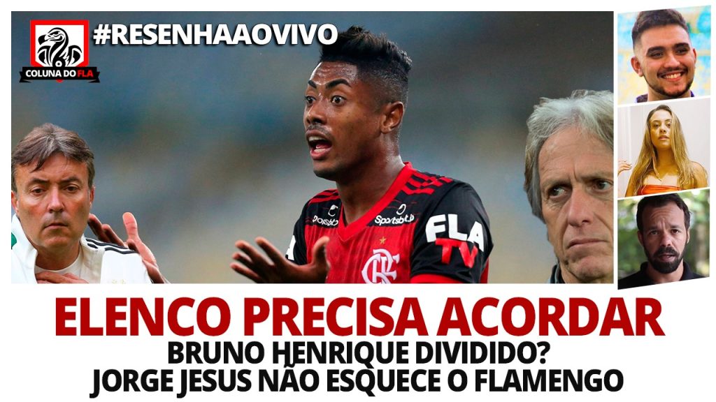 Bruno Henrique cogita ida ao Benfica, Jorge Jesus com a cabeça no Flamengo e mais: saiba tudo e interaja no #ResenhaAoVivo