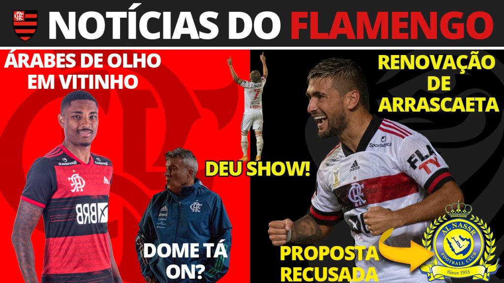 AO VIVO: Renovação de Arrascaeta, proposta por Vitinho e declaração de Domènec! Saiba tudo sobre o dia do Flamengo