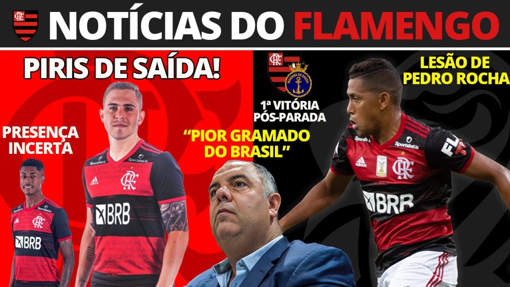 AO VIVO: Bruno Henrique fora do Fla-Flu, lesão de Pedro Rocha e vitória do Flamengo/Marinha