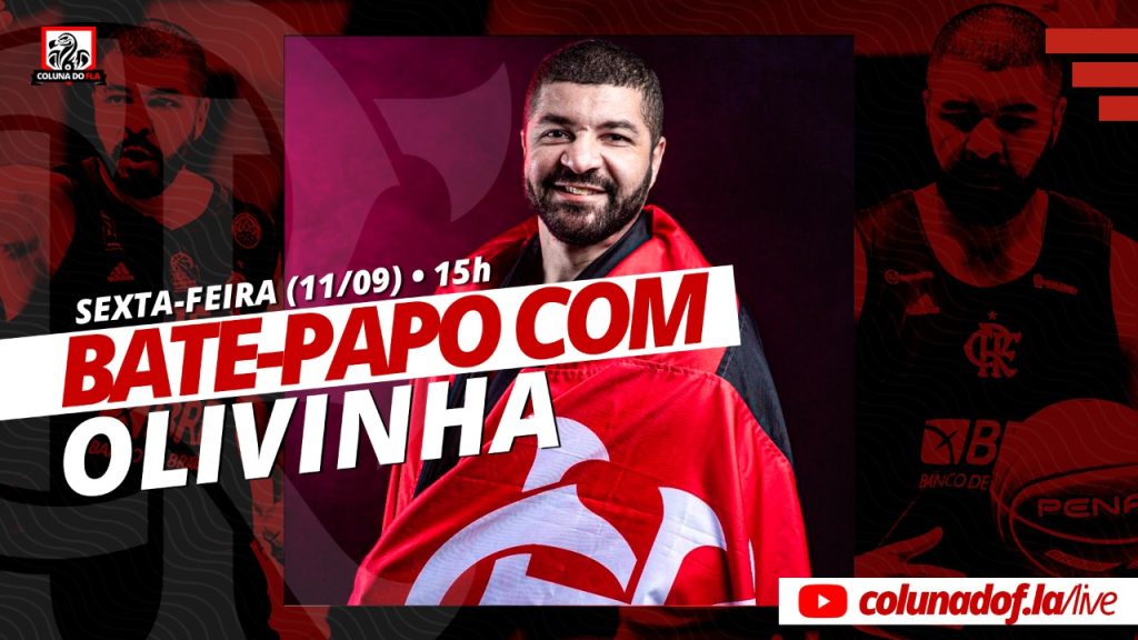 AO VIVO: Assista ao bate-papo exclusivo com Olivinha, ‘Deus da Raça’ do Flamengo no basquete