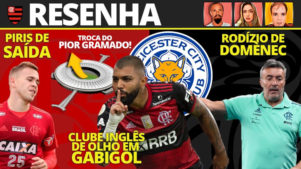 AO VIVO: Clube inglês quer Gabigol, Piris de saída e novo desfalque para clássico | #ResenhaAoVivo