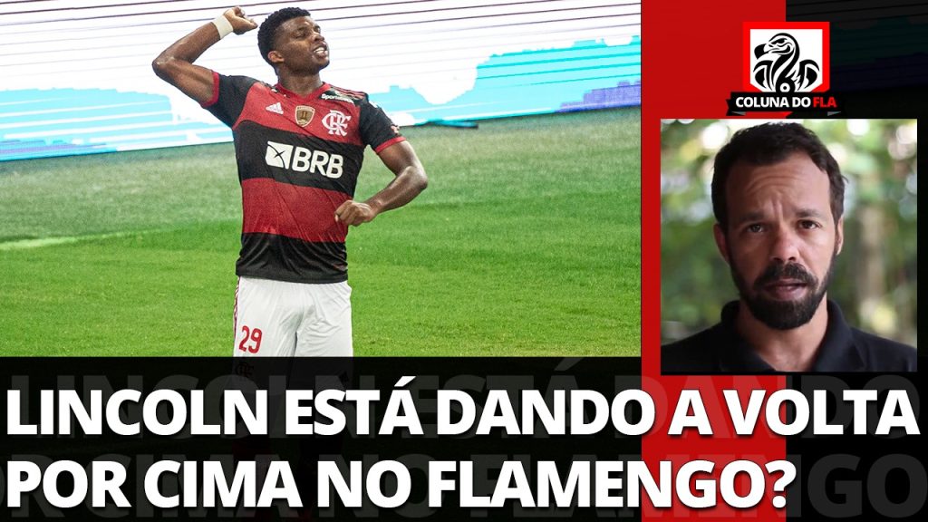 Comentarista vê espaço para Lincoln no Flamengo: “É promissor”