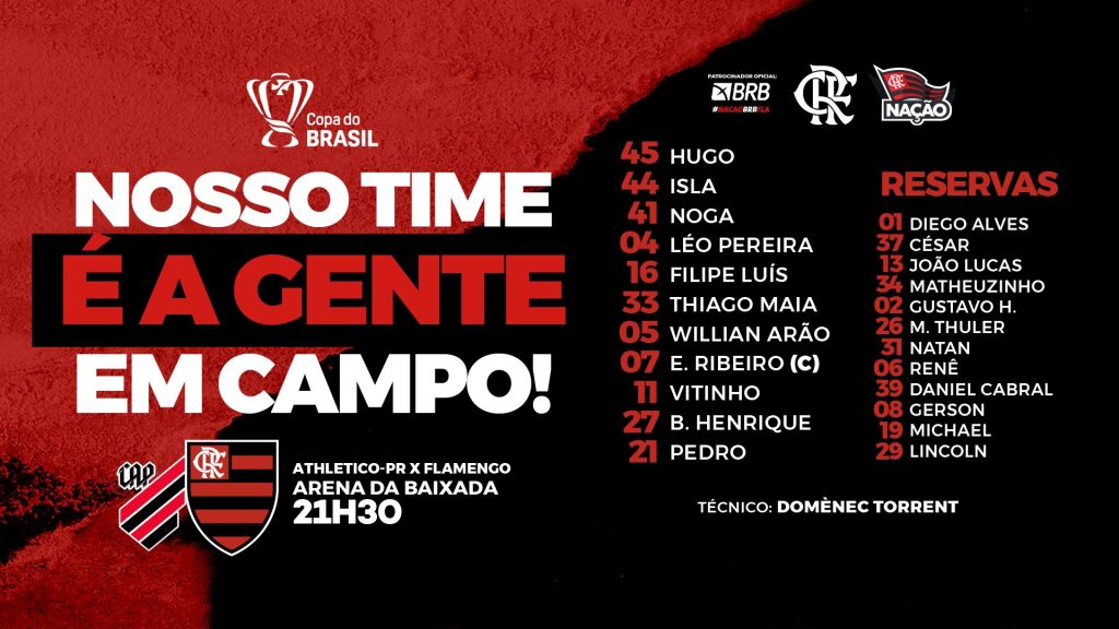 SAIU! Com Hugo Neneca mantido, Flamengo está escalado para enfrentar o Athletico