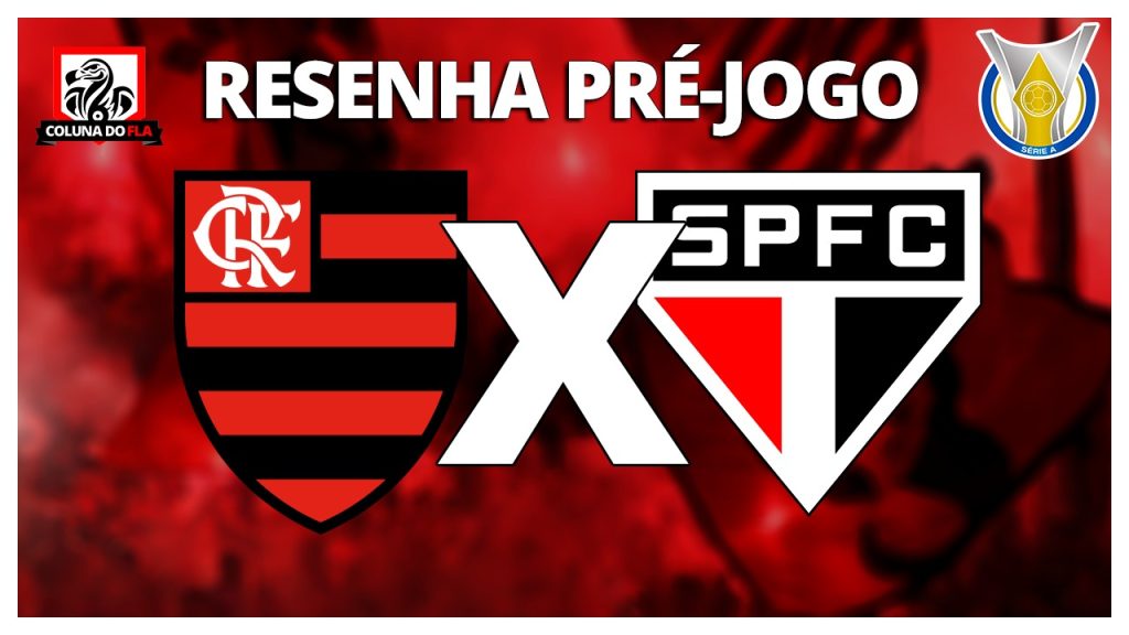 resenha-pré-jogo-flamengo-sao-paulo