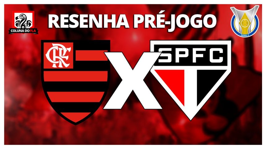 resenha-pré-jogo-flamengo-sao-paulo